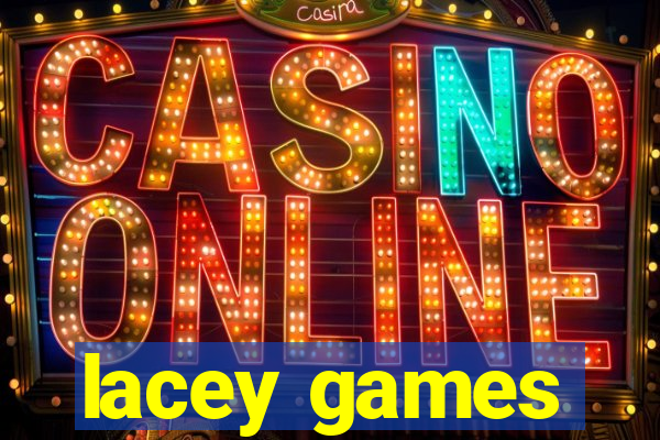 lacey games